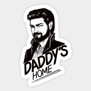 Daddy's Home Sticker